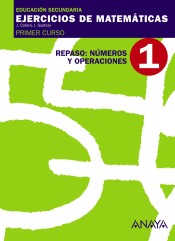 1. Repaso: Números y operaciones.1º ESO de Anaya