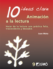 10 Ideas clave. Animación a la lectura de Graó