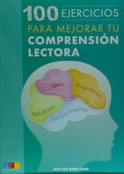 100 ejercicios para mejorar tu comprensión lectora de GEU