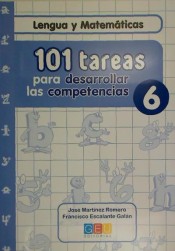 101 tareas para desarrollar las competencias 6 de Grupo Editorial Universitario