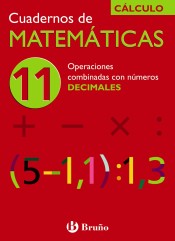 11 Operaciones combinadas con números decimales de Editorial Bruño