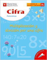 15 Cifra. Multiplicacion Y Division Por Una Cifra.