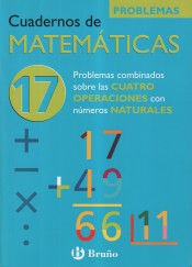 17 Problemas combinados sobre las 4 operaciones con naturales