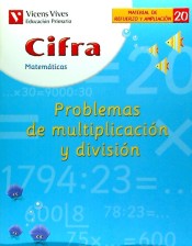 20. Cifra Problemas de multiplicación y división de VICENS VIVES PRIMARIA S.A.