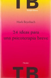 24 ideas para una psicoterapia breve de Herder Editorial