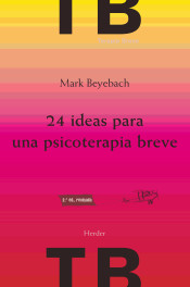 24 ideas para una psicoterapia breve de Herder Editorial S.L.