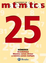 25. Divisibilidad, Máximo común divisor, Mínimo común múltiplo