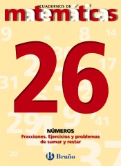 26 Fracciones. Ejercicios y problemas de sumar y restar