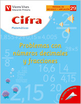 29. Cifra Problemas números decimales y fracciones de VICENS VIVES PRIMARIA S.A.