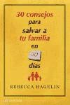 30 CONSEJOS PARA SALVAR A TU FAMILIA EN 30 DIAS