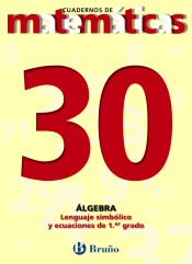 30. Lenguaje simbólico y ecuaciones de primer grado