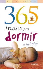 365 Trucos para domir a tu bebé