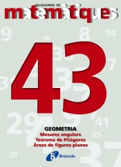 43. Mesures angulars, Teorema Pitàgores, Àrees figures planes de Editorial Brúixola