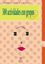 500 actividades con grupos de Ediciones Aljibe, S.L.