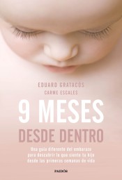 9 meses desde dentro de Ediciones Paidós