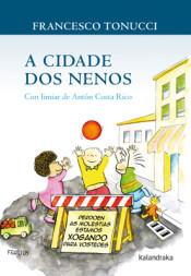 A cidade dos nenos de Kalandraka Editora