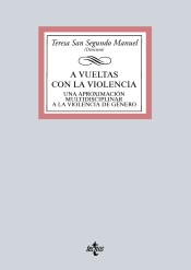 A vueltas con la violencia: Una aproximación multidisciplinar a la violencia de género