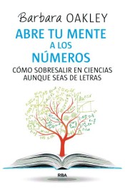 Abre tu mente a los números de RBA Libros