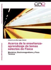 Acerca de la enseñanza-aprendizaje de temas selectos de Física