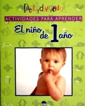 Actividades para aprender: El niño de 1 año