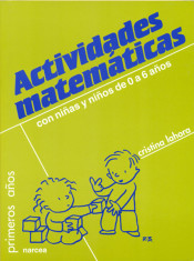 ACTIVIDADES MATEMÁTICAS CON NIÑOS DE 0 A 6 AÑOS