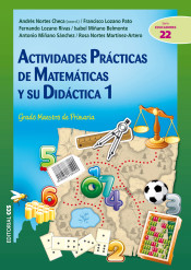 Actividades prácticas de matemáticas y su didáctica 1 de Editorial CCS