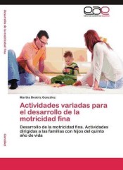 Actividades variadas para el desarrollo de la motricidad fina de EAE