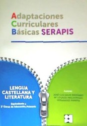 ADAPTACIONES CURRICULARES BASICAS SERAPIS. LENGUA CASTELLANA Y LITERATURA , 3º EP de Editorial Cepe