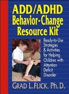 Add/Adhd Behavior-Change Resource Kit