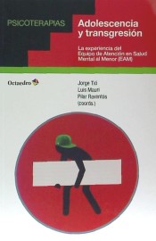 Adolescencia y transgresión: la experiencia del Equipo de Atención en Salud Mental al Menor (EAM) de Editorial Octaedro, S.L.