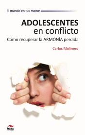 Adolescentes en conflicto de Jorge A. Mestas. Ediciones Escolares