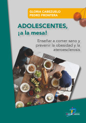 Adolescentes ¡a La Mesa! de Ediciones Díaz de Santos, S.A.