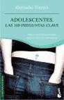 ADOLESCENTES. LAS 100 PREGUNTAS CLAVE