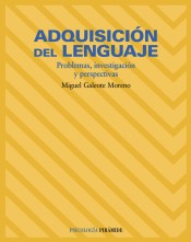 Adquisición del lenguaje : problemas, investigación y perspectivas