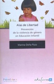 Alas de libertad: prevención de la violengia de género en educación infantil