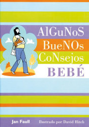 Algunos buenos consejos: bebé