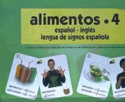 Alimentos 4: Español -Ingles. Lengua de signos