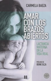 AMAR CON LOS BRAZOS ABIERTOS (NUEVA ED.) de ENCUENTRO EDICIONES