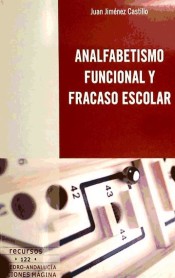 Analfabetismo funcional y fracaso escolar de Ediciones Mágina