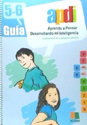 APDI, aprendo a pensar desarrollando mi inteligencia. Guía 5-6