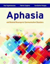 Aphasia and Related Neurogenic Communication Disorders de Jones & Bartlett Publ.