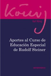 Aportes al curso de educación especial de Rudolf Steiner