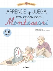 Aprende y juega en casa con Montessori (5 años). Tu cuaderno de vacaciones de BEASCOA, EDICIONES