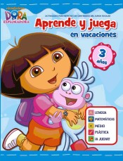 Aprende y juega en vacaciones con Dora 3 años