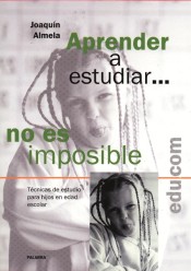 Aprender a estudiar... no es imposible