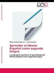 Aprender el Idioma Español como segunda lengua. de EAE