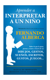 Aprender a interpretar a un niño de Toromítico