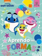 Aprendo las fomas con Baby Shark (Baby Shark) de BEASCOA, EDICIONES