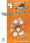 Aprendo a... Resolver problemas 4 de Ediciones Aljibe
