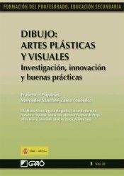 Artes Plásticas y Visuales. Investigación, innovación y buenas prácticas. VOL. III